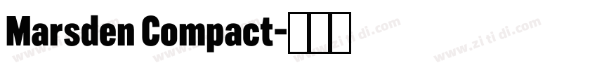 Marsden Compact字体转换